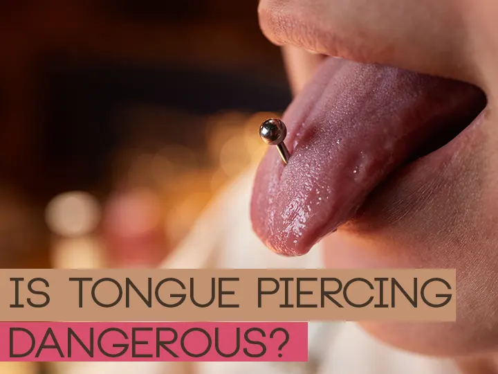 Is-Tongue-Piercing-Dangerous?