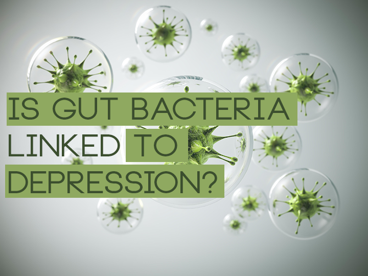 Is Gut Bacteria Linked To Depression?