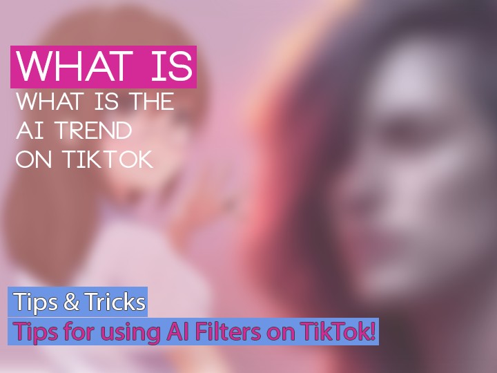 What is the AI Trend on TikTok?