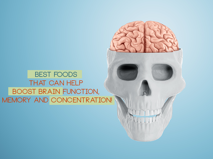 Best foods that can help boost brain function, memory and concentration!