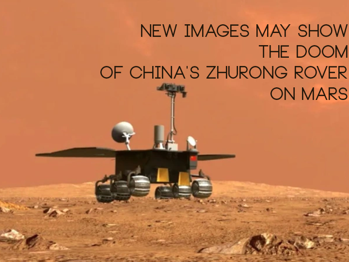 New images may show the doom of China's Zhurong rover on Mars