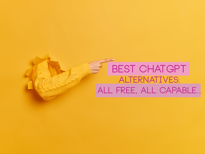 Best ChatGPT alternatives: All free, all capable...